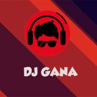 DJ Gana - New DJ songs 2020 Download
