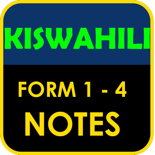 Kiswahili Notes Form 1 to 4 - For Secondary School icon