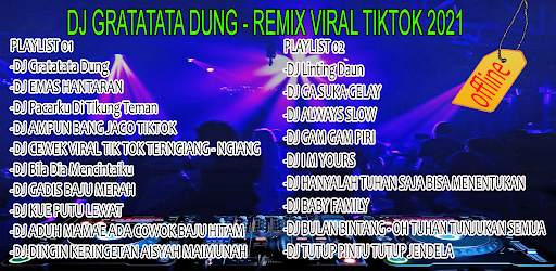 DJ GRATATATA DUNG-REMIX TIKTOK FULL BASS 2021 screenshot 1