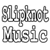 Slipknot Music 1.0