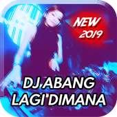 DJ Abang Lagi Dimana MP3 on 9Apps