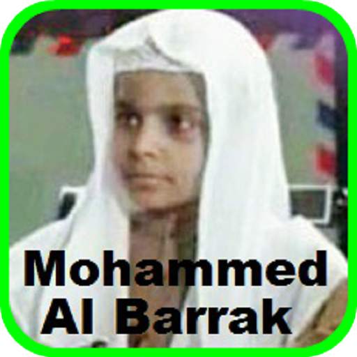 Mohammed Al Barrak Full Quran MP3 Offline 3