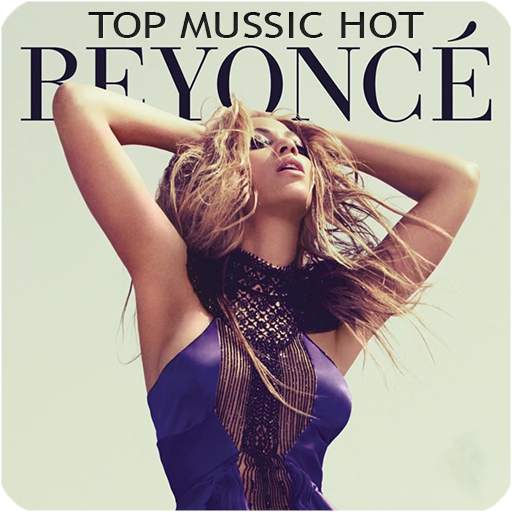 Beyonce Top Music Hot 2.0.136