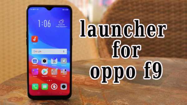 Launcher & theme for oppo F9 , oppo F9 & wallpaper screenshot 1
