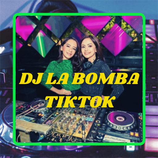 DJ LA BOMBA TIKTOK VIRAL TERBARU 2021 иконка