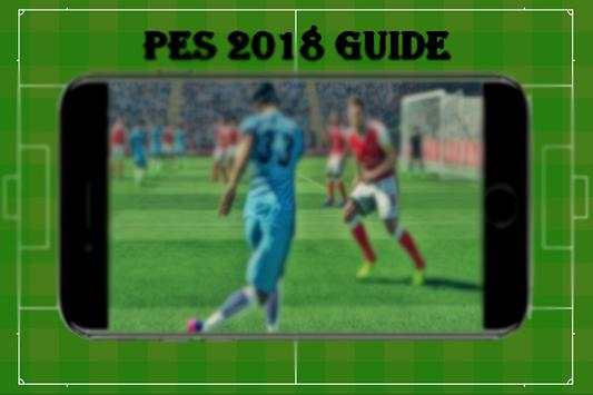 Guide pes 2018 New free screenshot 1
