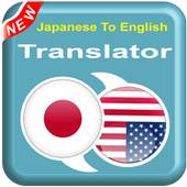 English To Japanese - JA To EN – Speak Translator 1.0
