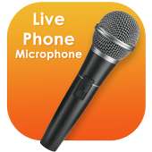 Live Phone Microphone – Mic Announcement & Speaker on 9Apps