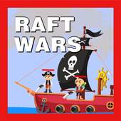 Raft Wars 2.1