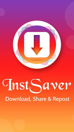 InstSaver – Download, Share & Repost screenshot 1