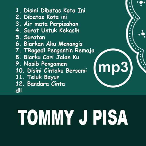 TOMMY J PISA Lengkap Lagu Offline 4.2