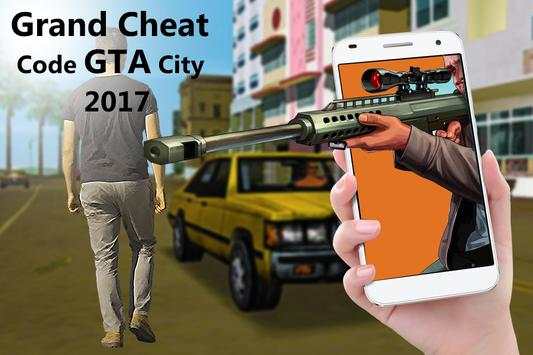Grand Cheat Code GTA City 2017 screenshot 2