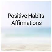 64 Positive Habits Affirmations 1