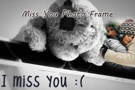 Miss You Photo Frame screenshot 1
