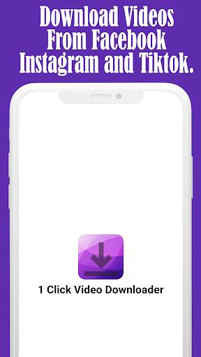 1 Click Video Downloader for FB, IG & Tiktok screenshot 2