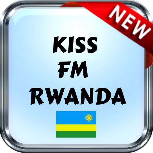 Kiss Fm Radio Rwanda Kiss Fm 102.3 Rwanda 1.0