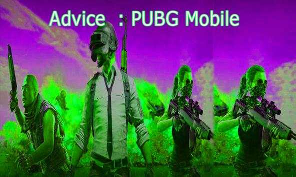 advice PUPG Mobile 2k18 screenshot 1