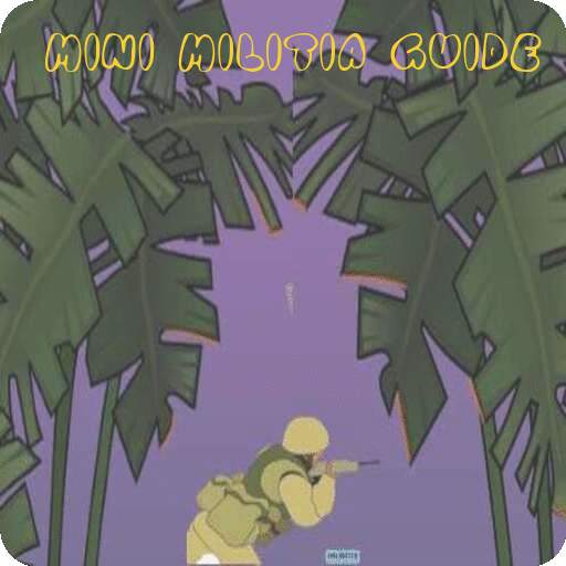 Mini Militia Online Battle Guide 2021 1.0