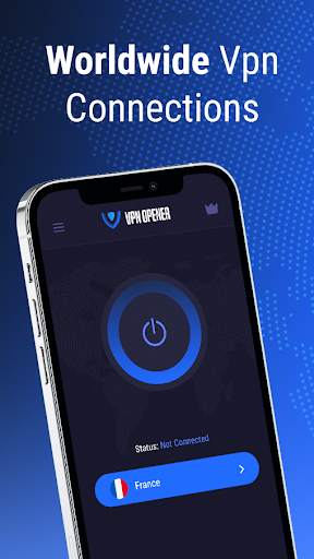 Vpn Opener - Unlimited Free VPN screenshot 1