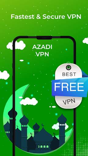 Azadi VPN - Free, Fast & Secure VPN Proxy screenshot 1