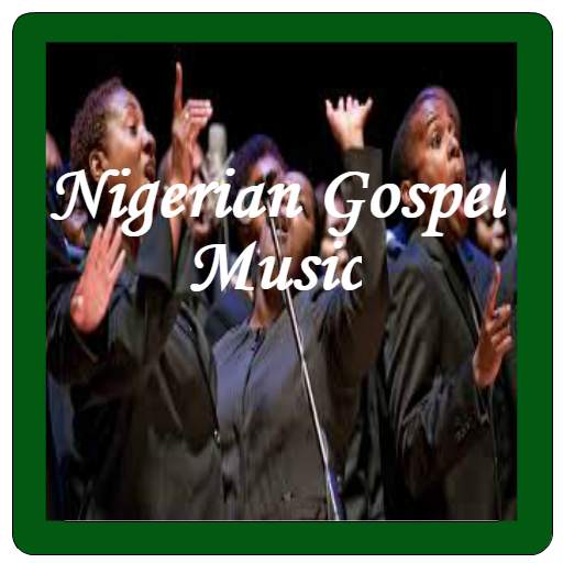 Nigerian Gospel songs 1.0