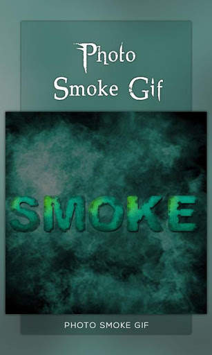 Photo Smoke GIF screenshot 8