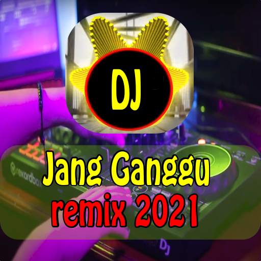 DJ Jang Ganggu Remix Viral Tiktok 1.4