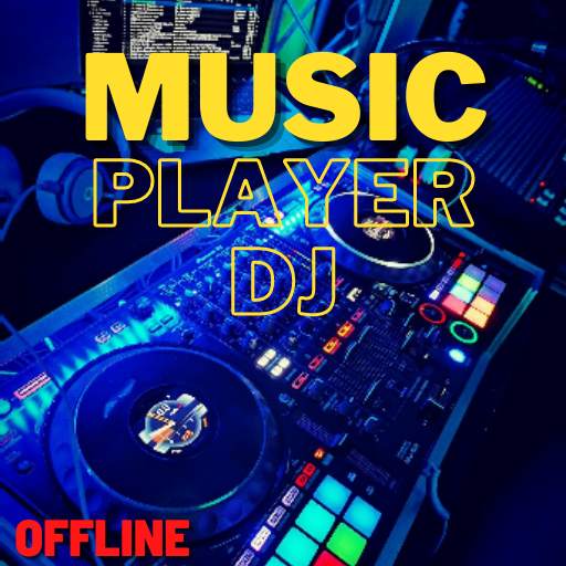 dj music player offline app 1.0.0