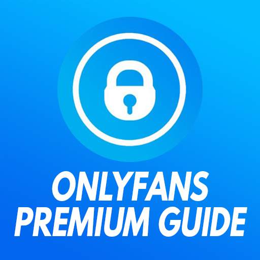Onlyfans App TikTokers Creator Guide 1.0.0