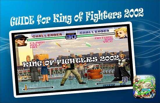Guide for king of fighter 2002 screenshot 1