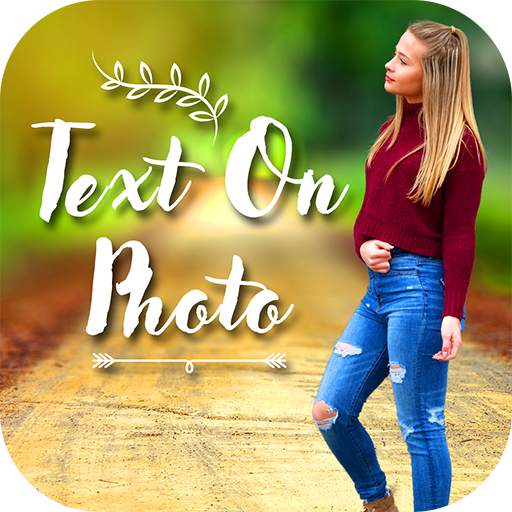 Text On Photo - Cool Fonts, Quotes On Images 1.0