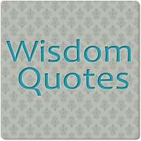 Wisdom Quotes on 9Apps