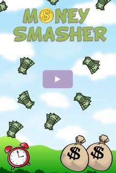 Money Smasher स्क्रीनशॉट 4