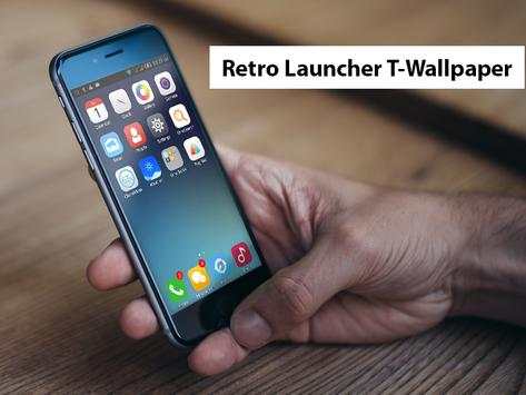 Retro Launcher-T-Wallpaper® screenshot 3