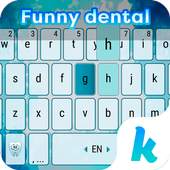 Funny Dental Kika Keyboard 1.0