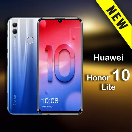 Theme for Huawei Honor 10 lite | Launcher for hono 2.0.0