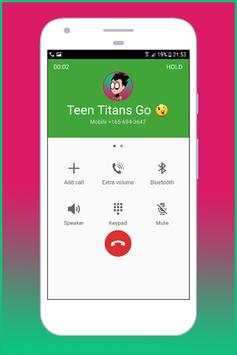 Fake Call Teen  From Titans Go screenshot 2
