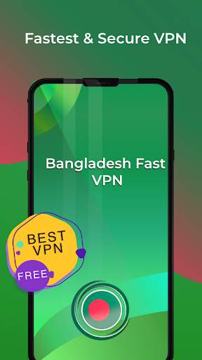 Bangladesh Fast VPN - Free VPN Proxy & Secure VPN screenshot 1