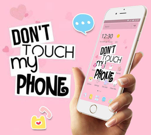 Pink Don't Touch My Phone Theme screenshot 1