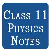 Class 11 Physics Notes 1.0