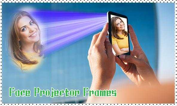 Face  Projector Photo Frames screenshot 3