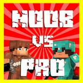 Noob vs Pro for Minecraft 1.0