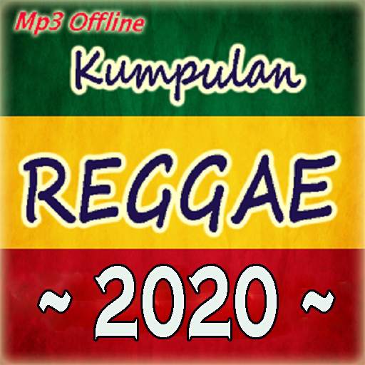 Kumpulan Lagu Reggae Terbaik 2020 Offline 1.2