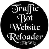 Traffic Bot Website Reloader(TBWR) Made In India