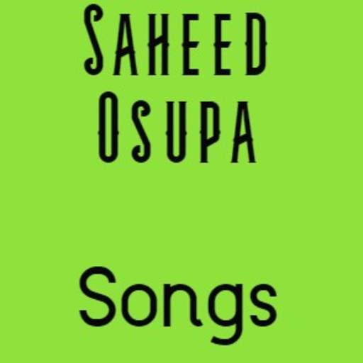 Saheed Osupa Song 1.0
