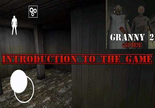 Guide for Granny: Chapter Two Games (unofficial) screenshot 1