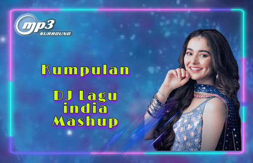 DJ Lagu India Mashup Remix Viral screenshot 1