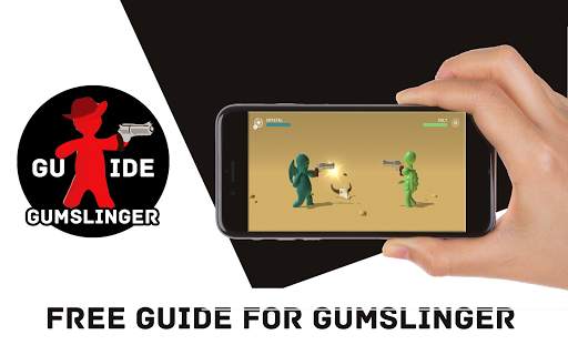 Guide for Gumslinger (Steady, aim, fire) screenshot 1