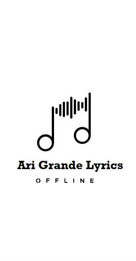 Lyrics Offline Ariana Grande screenshot 1