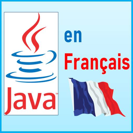 JAVA en Français 7.0